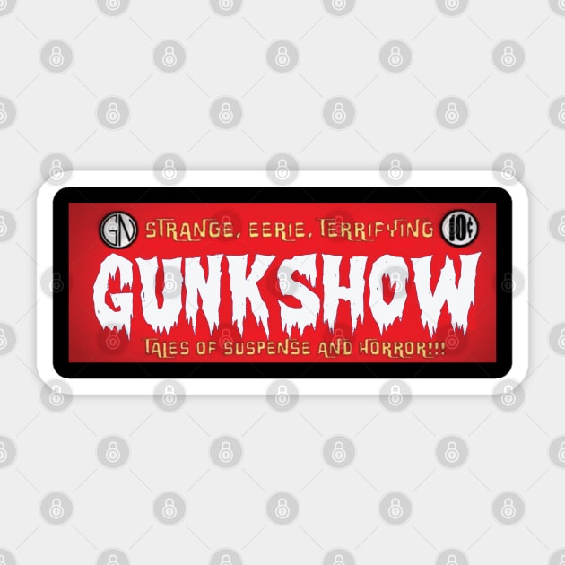 Gunkshow Sticker by RadioGunk1